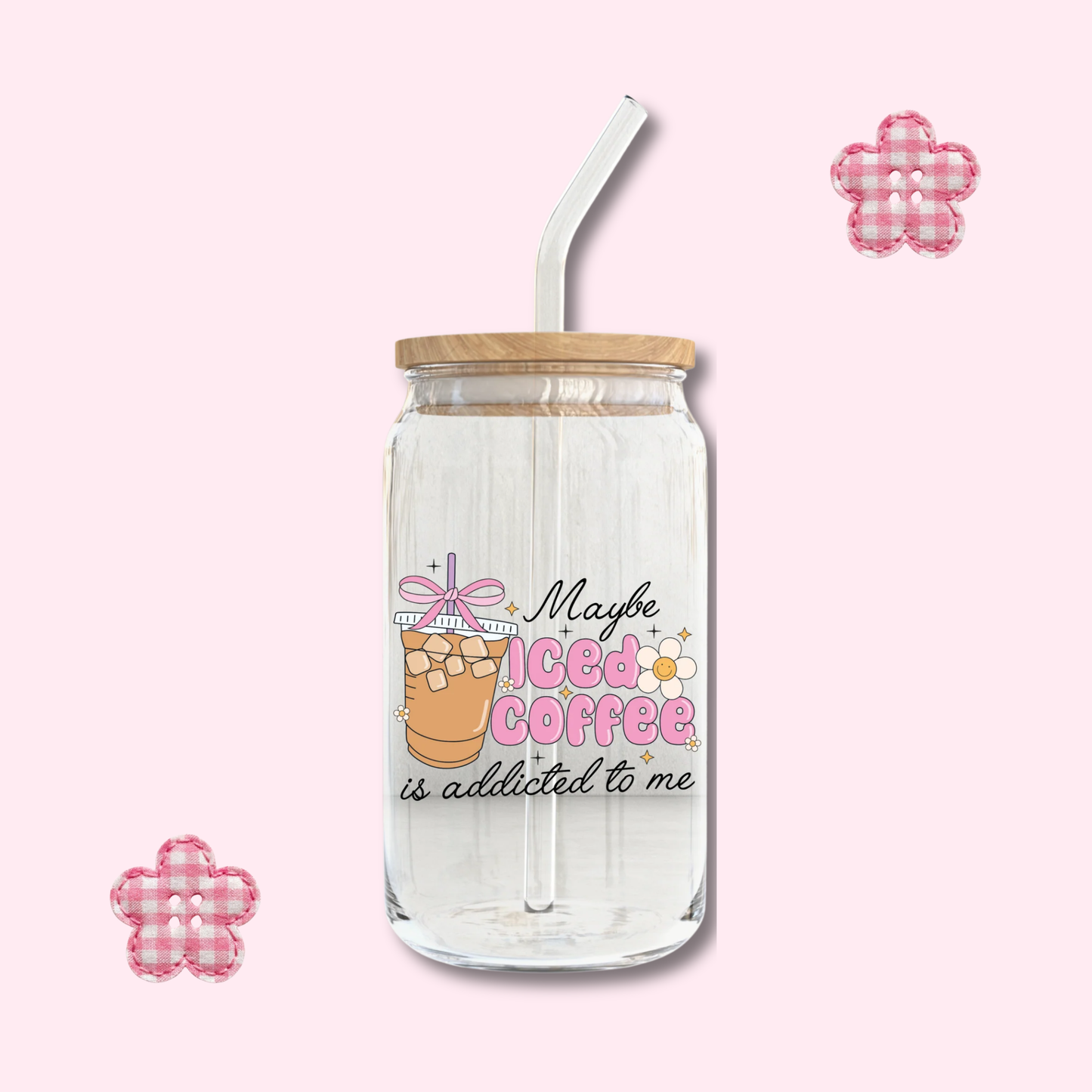 Maybe Iced Coffee Glass