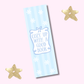 Cozy Up With a Good Book Bookmark