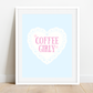 Coffee Girlie Art Print