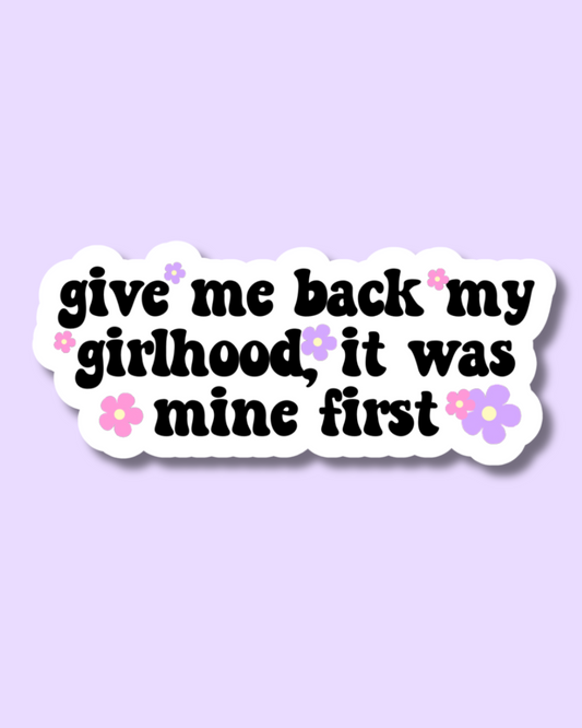 Give Me Back My Girlhood Sticker