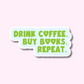 Coffee Books Repeat Vinyl Sticker