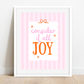 Consider it all Joy Art Print - Pink