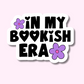 Bookish Era Vinyl Sticker