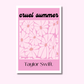 Cruel Summer Vinyl Sticker
