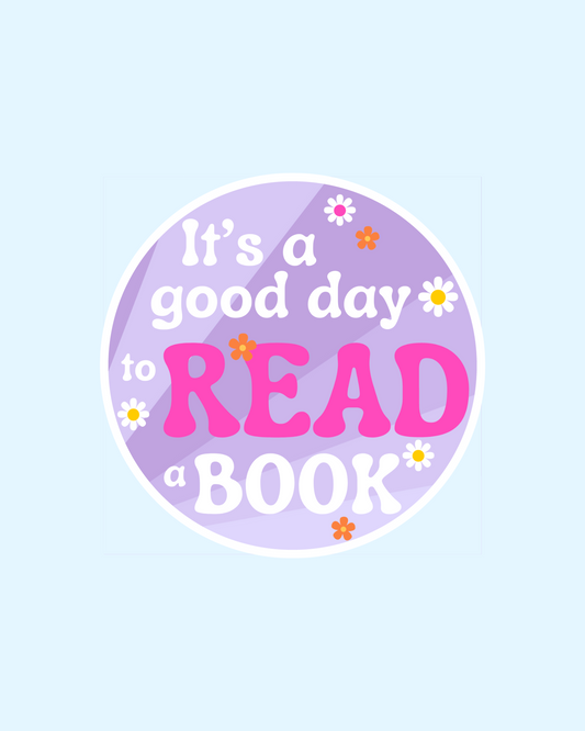 Good Day to Read a Book Vinyl Sticker