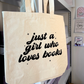 Girl Who Loves Books Tote Bag