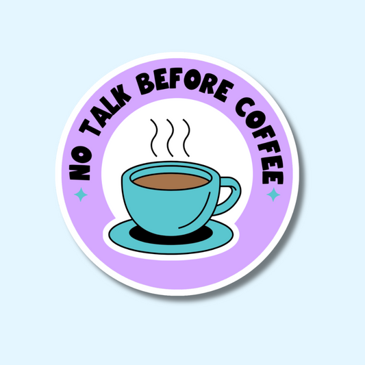 No Talk Before Coffee Vinyl Sticker